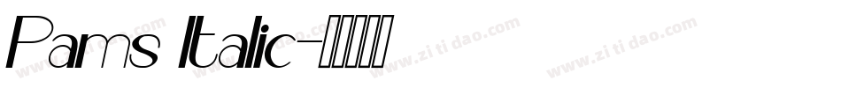 Pams Italic字体转换